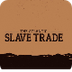 The Atlantic slave trade: What