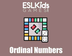 Ordinal Numbers - ESL Kids Gam