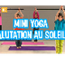 Mini Yoga : Salutation au sole