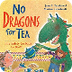 No Dragons for Tea: Fire Safet
