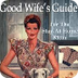  How to Be a Good Wife