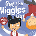 Get the Wiggles Out