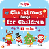 Best Christmas Songs for Child