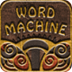 WORD MACHINE