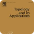 TOPOLOGY AND ITS APPLICATIONS