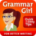 Grammar Girl :: Quick and Dirt