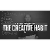 The Creative Habit 