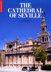 Seville Cathedral - Seville, S