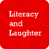 Literacy and Laughter