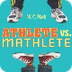 Athlete vs Mathlete 