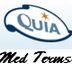 Quia - Medical Terms