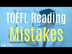 Five TOEFL Reading Mistakes An