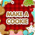 Make a Cookie