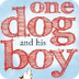 One Dog and His Boy by Eva Ibb