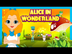 ALICE IN WONDERLAND Fairy Tale
