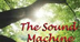 The Sound Machine - theme of A
