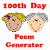 100th Day - Poem Generator | K