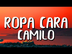 Camilo - Ropa Cara (Letra/Lyri