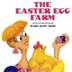 The Easter Egg Farm - Kids Boo