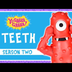 Teeth | Yo Gabba Gabba | Full