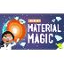 Material Magic 