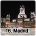 16. Madrid