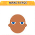 Click and Drag to Make A Face