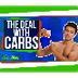The Deal with Carbs - YouTube