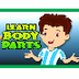 Body Parts for Kids Learning |
