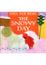 The Snowy Day by Ezra Jack Kea