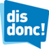 Dis Donc!