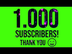 1000 Subscribers Celebration -