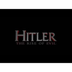 Hitler - The Rise of Evil (Ful
