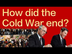 How Did the Cold War End?