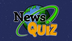 News Quiz | Classroom Resource