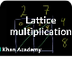 Lattice multiplication Khan