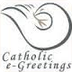 Catholic Greetings
