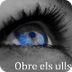 OBRE ELS ULLS (Els Catarres)