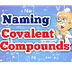 How to Easily Name Covalent Co