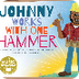 Johnny Works with One Hammer –