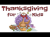 Thanksgiving for Kids