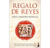 Regalo de Reyes - Jesús Zamora