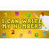 I Can Write My Numbers!  (writ