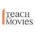 Teach With Movies - Lesson Pla