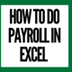 Analyze Payroll Data in Excel