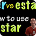 Ser vs. Estar - Using Estar (i