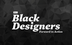 Black Designers: Forward in Ac