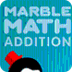 Marble Math - Learn Addition
