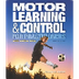Motor Learning and Control for