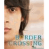 Border Crossing by Jessica And
